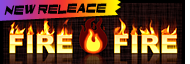 FIRE FIRE FIRE FIRE